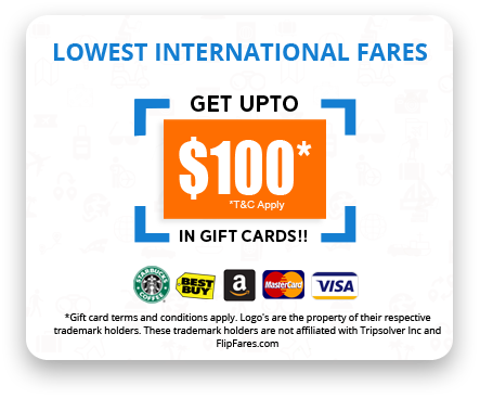 Lowest Fares-Get Upto $100* in Gift Cards